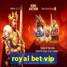 royal bet vip